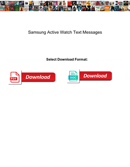 Samsung Active Watch Text Messages