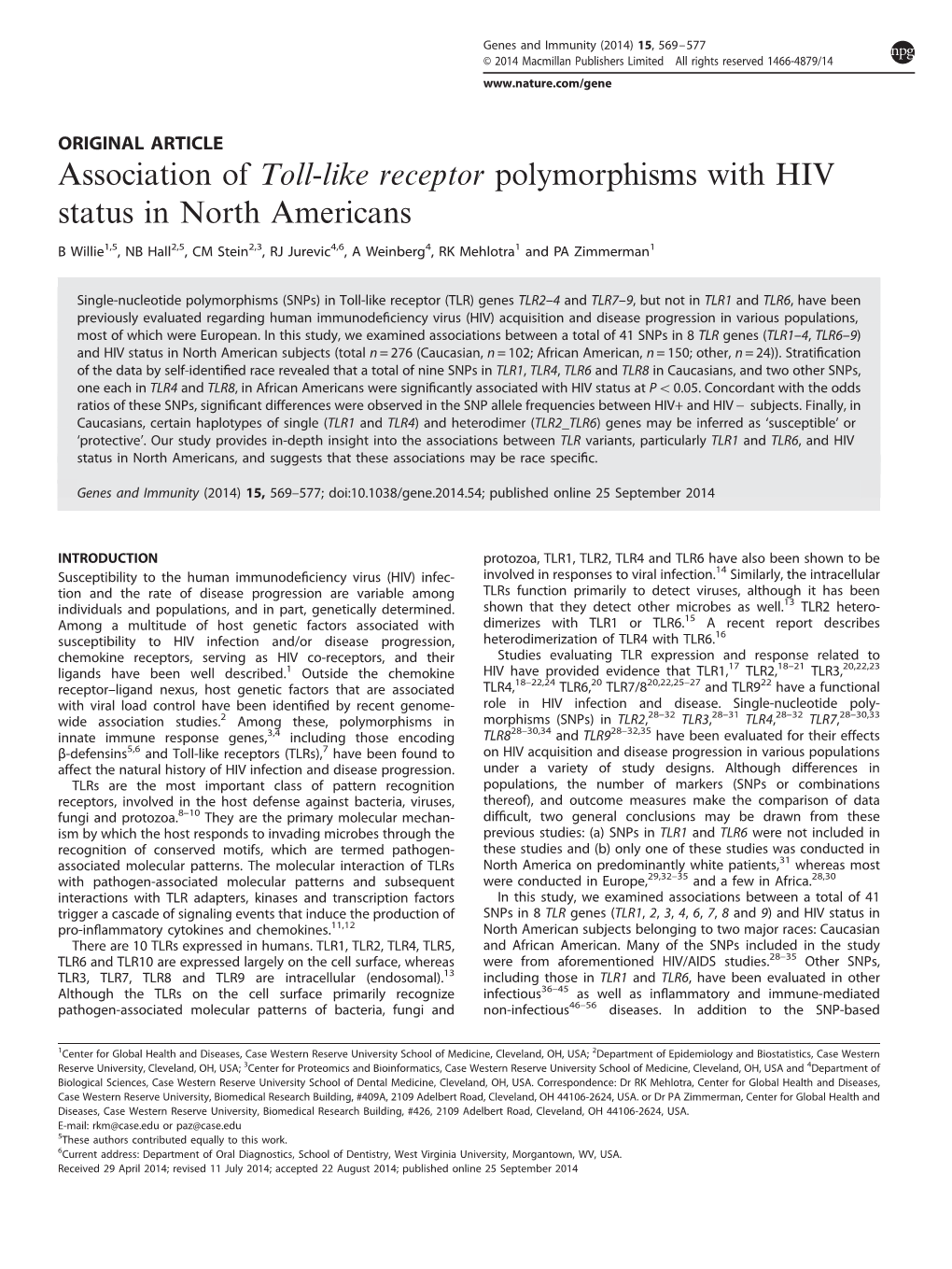 Association of Toll-Like Receptor Polymorphisms with HIV Status in North Americans