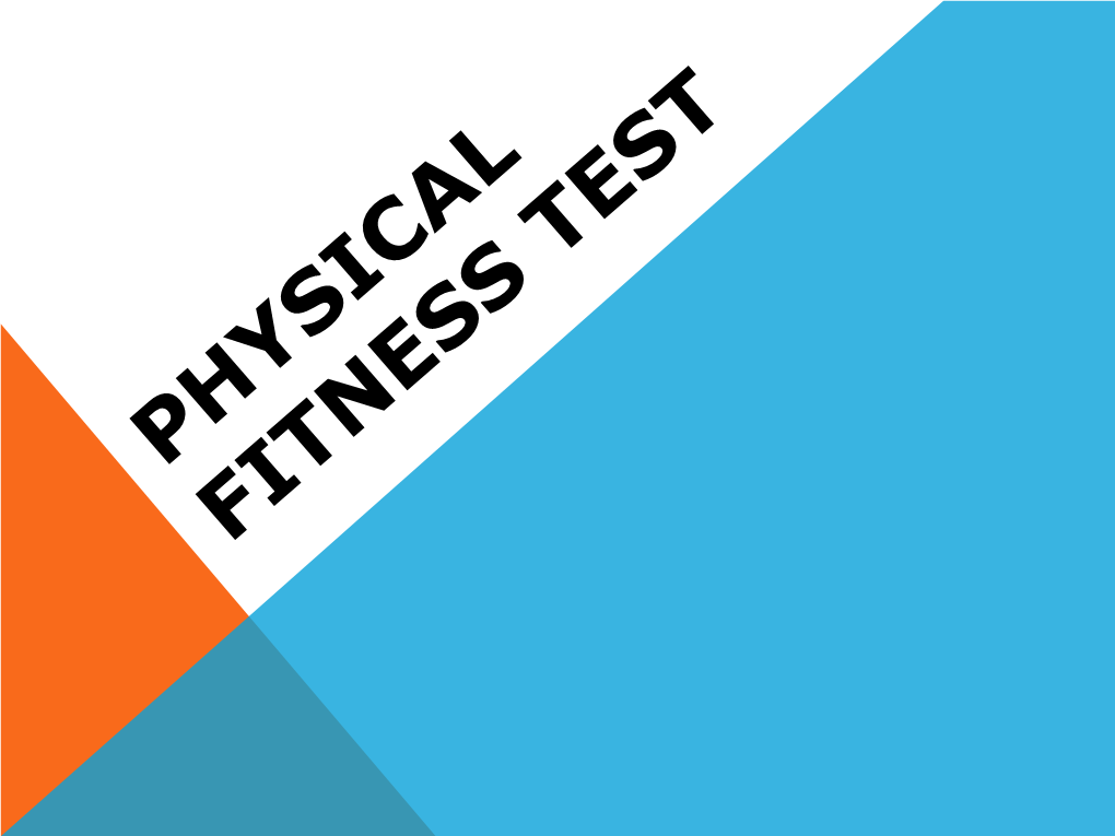 Physical Fitness Tests Presentation 1