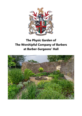The Physic Garden of the Worshipful Company of Barbers at Barber-Surgeons’ Hall