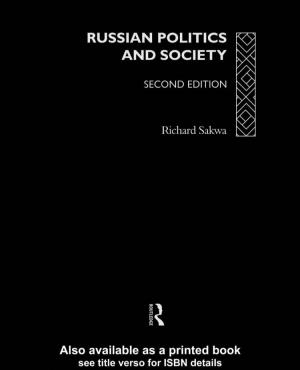 Russian Politics and Society, Second Edition