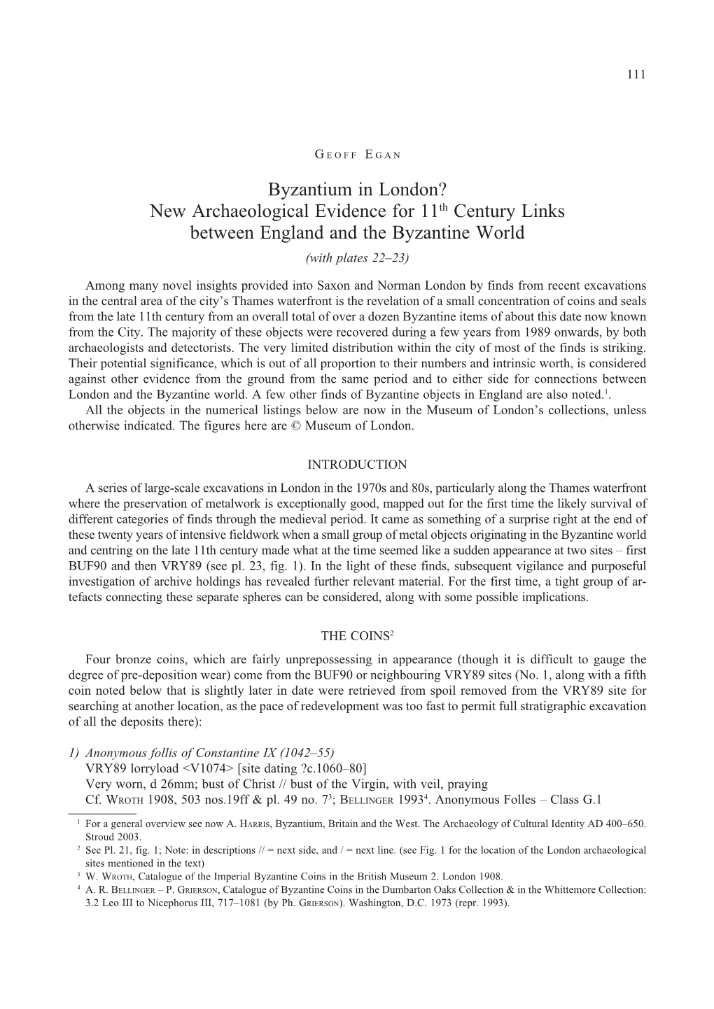 Byzantium in London? New Archaeological Evidence for 11Th Century Links Between England and the Byzantine World (With Plates 22–23)