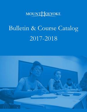 2017-2018 Bulletin & Course Catalog 2017-18