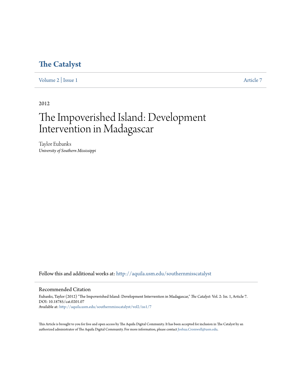 Development Intervention in Madagascar Taylor Eubanks University of Southern Mississippi