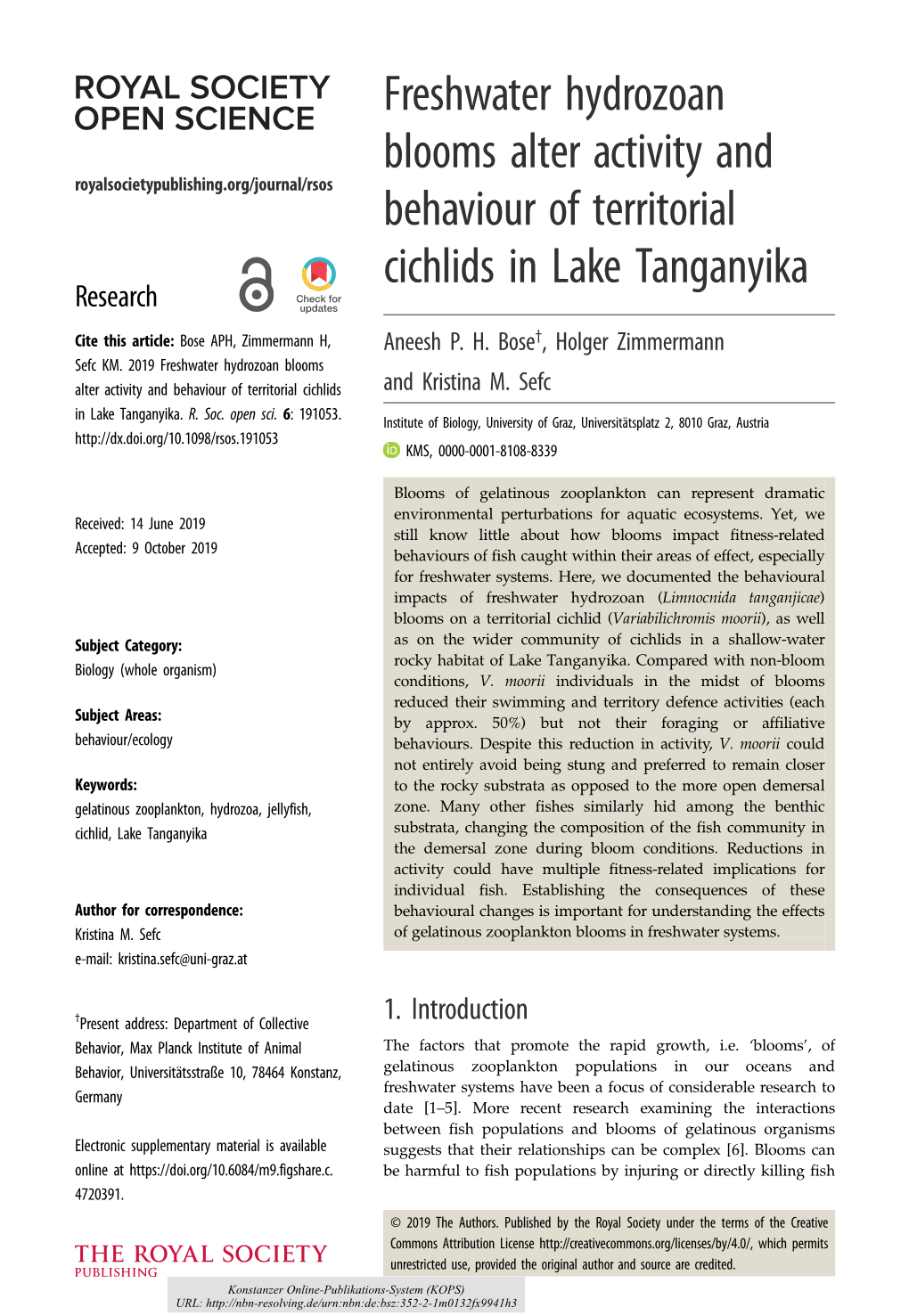 Freshwater Hydrozoan Blooms Alter Activity and Behaviour of Territorial Cichlids and Kristina M