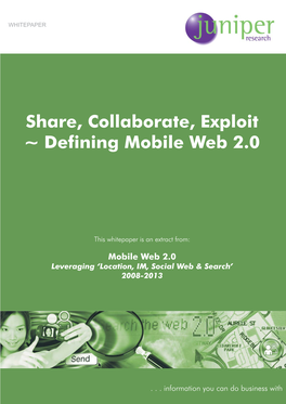 Share, Collaborate, Exploit ~ Defining Mobile Web 2.0