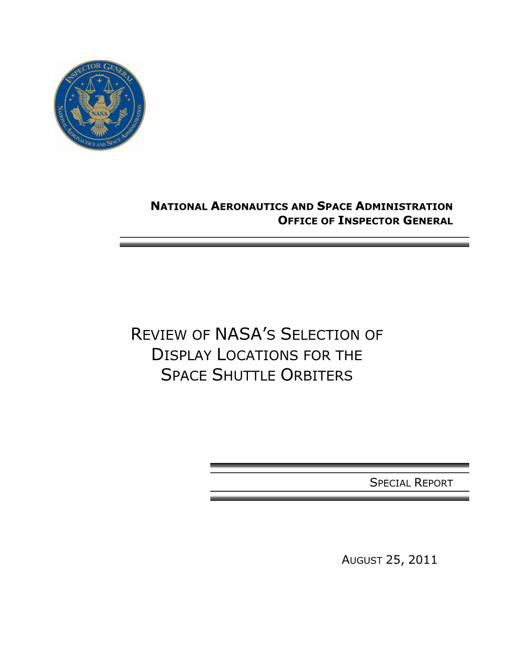 Review of Nasa's Selection of Display Locations for the Space Shuttle Orbiters