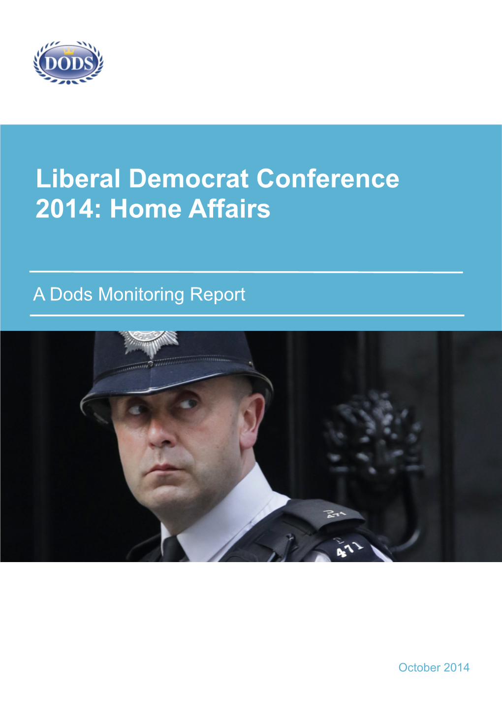 Liberal Democrat Conference 2014: Home Affairs