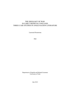 The Ideology of War in Early Medieval England: Three Case Studies in Anglo-Saxon Literature
