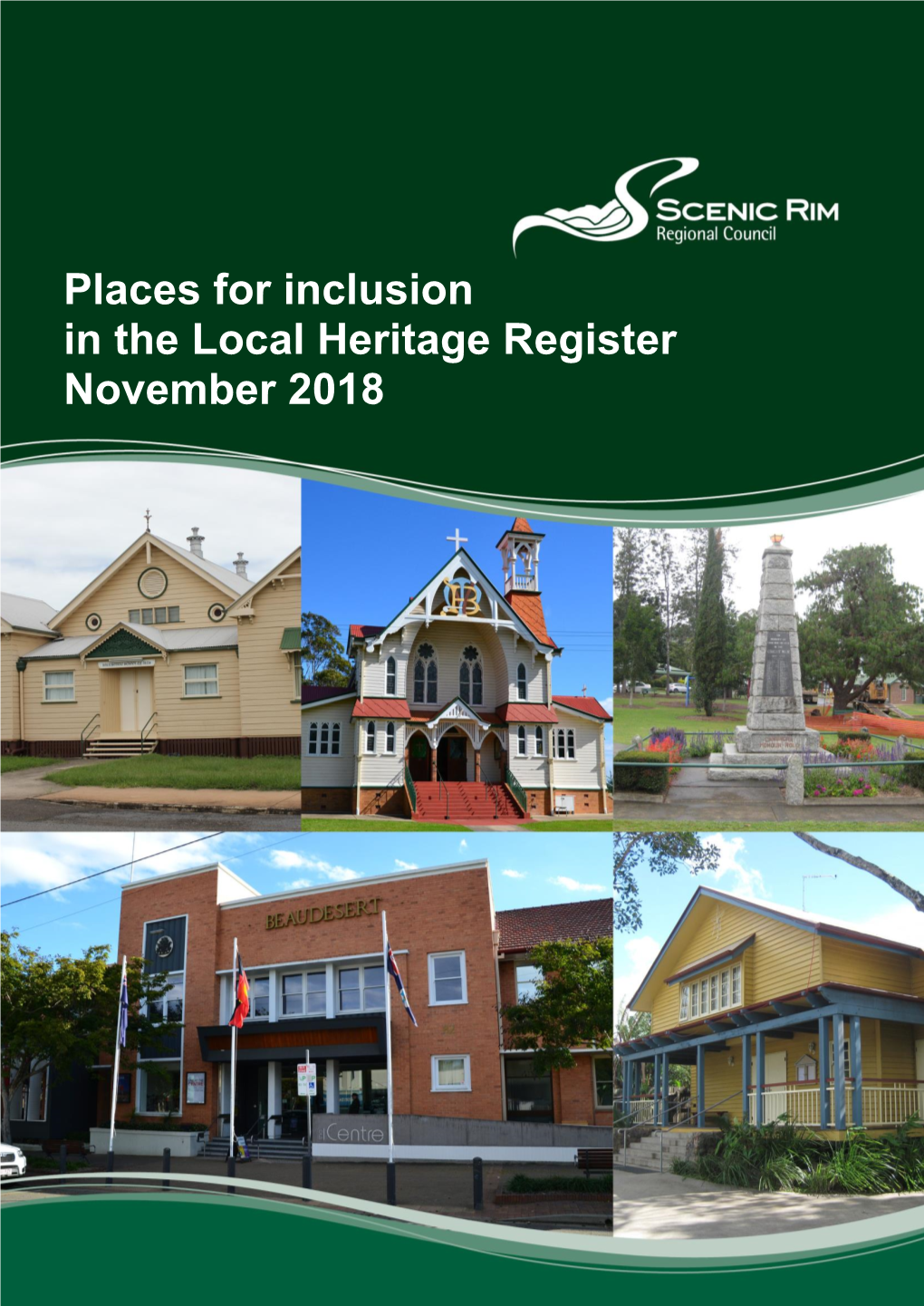 Places for Inclusion in the Local Heritage Register November 2018