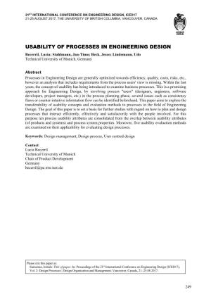 USABILITY of PROCESSES in ENGINEERING DESIGN Becerril, Lucia; Stahlmann, Jan-Timo; Beck, Jesco; Lindemann, Udo Technical University of Munich, Germany
