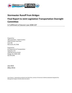 Stormwater Runoff from Bridges Final Report to Joint Legislation Transportation Oversight Committee in Fulfillment of Session Law 2008‐107