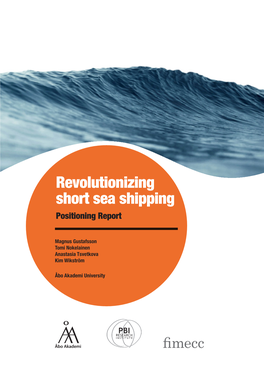 Revolutionizing Short Sea Shipping Positioning Report