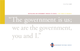 The Government Is Us; We Are the Government, You and I.” Cover Quote THEODORE ROOSEVELT