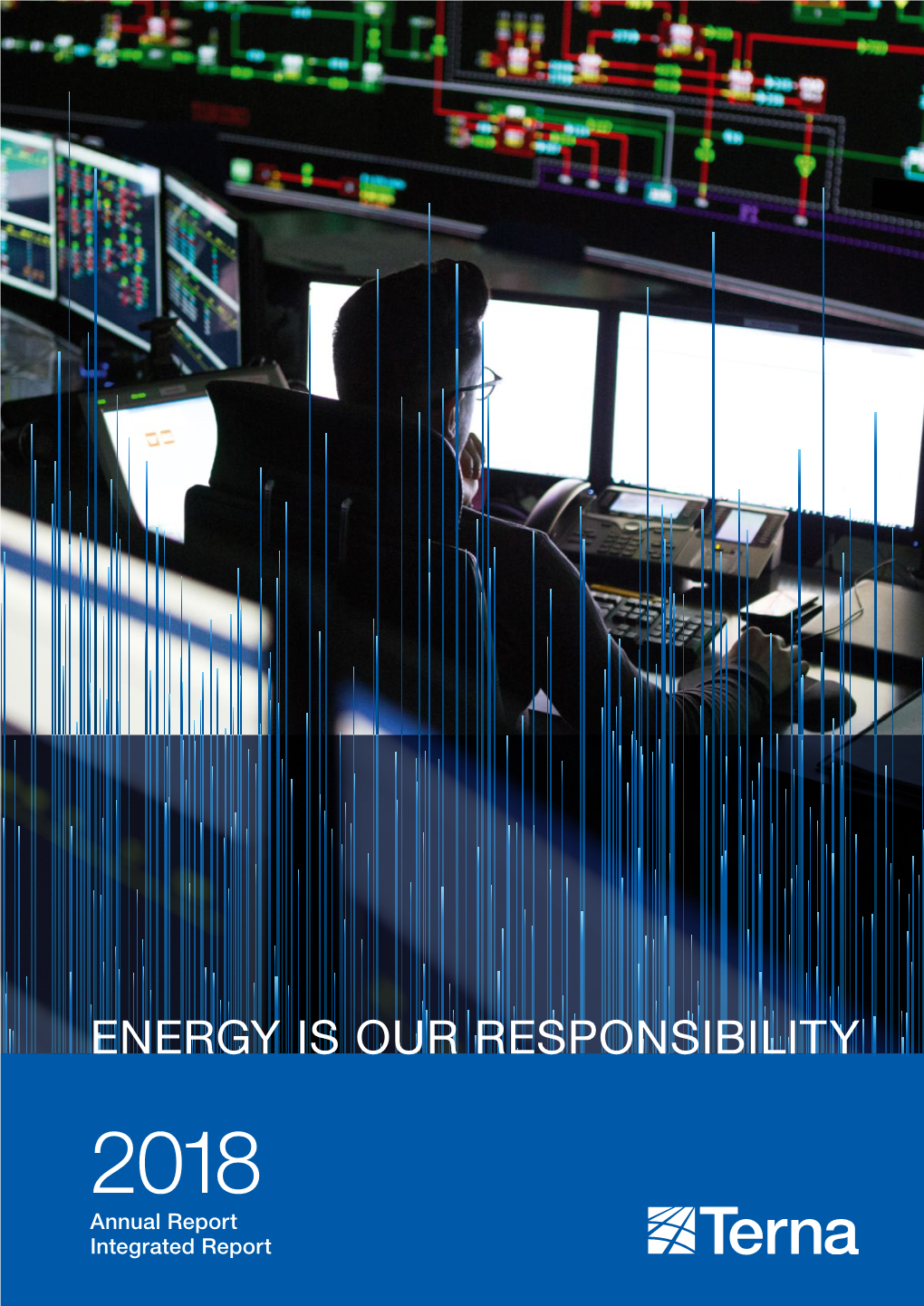 ENERGY IS OUR RESPONSIBILITY 2018 Annual Report Integrated Report OUR MISSION