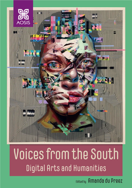 Voices from the South Digital Arts and Humanities