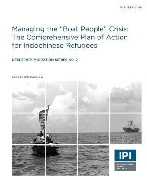 Boat People” Crisis: the Comprehensive Plan of Action for Indochinese Refugees