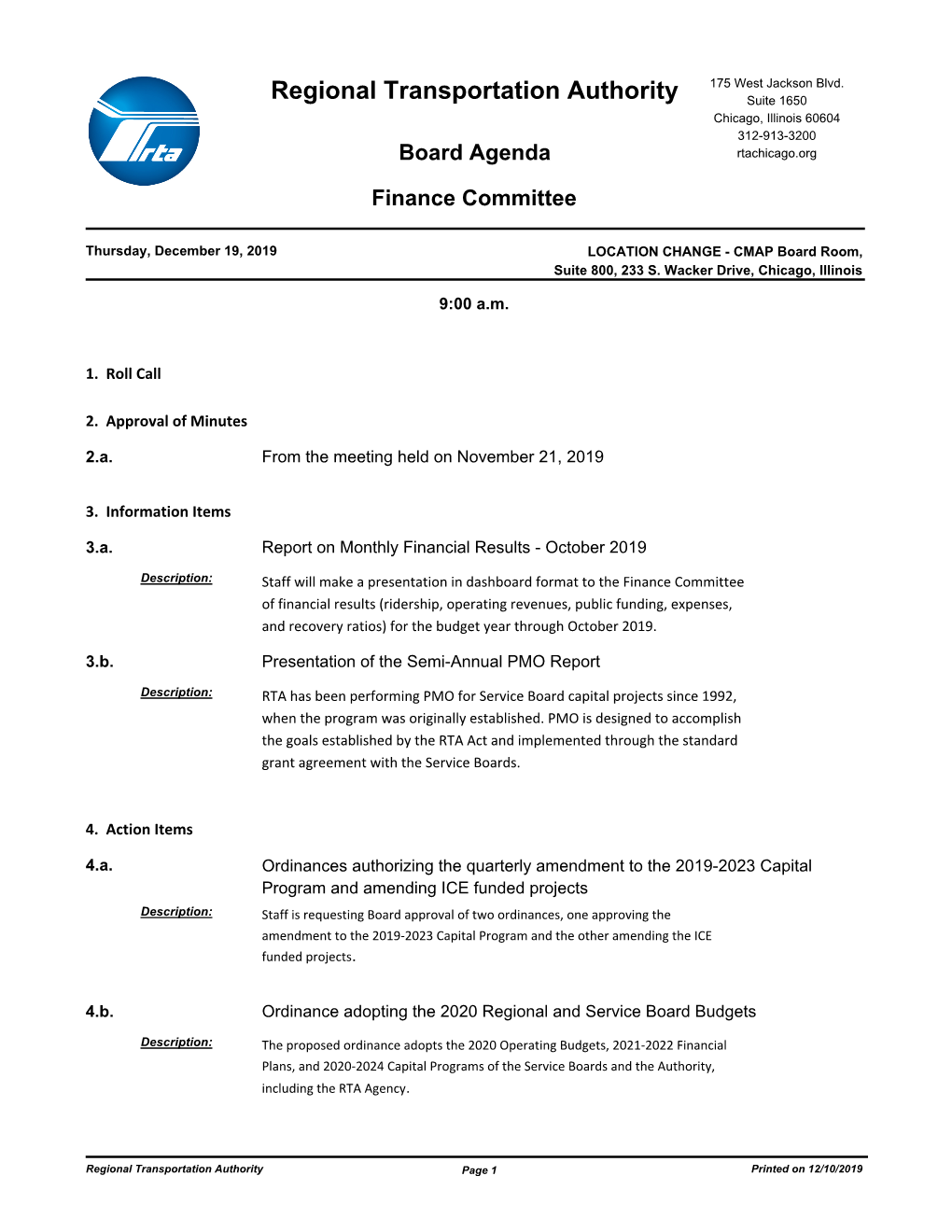 Regional Transportation Authority Suite 1650 Chicago, Illinois 60604 312-913-3200 Board Agenda Rtachicago.Org