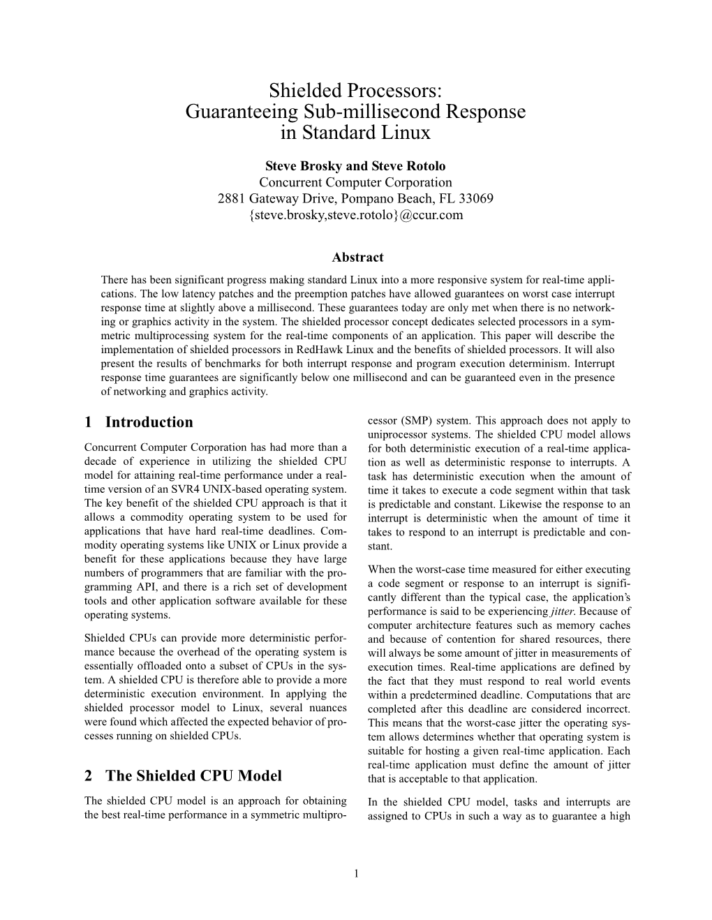 Shielded Processors: Guaranteeing Sub-Millisecond Response in Standard Linux