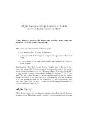 Alpha Decay and Spontaneous Fission Laboratory Exercise in Nuclear Physics