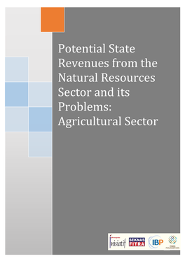 Potential State Revenue from Indonesia's Agricultural Sector And