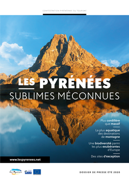 Les Pyrénées Sublimes Méconnues