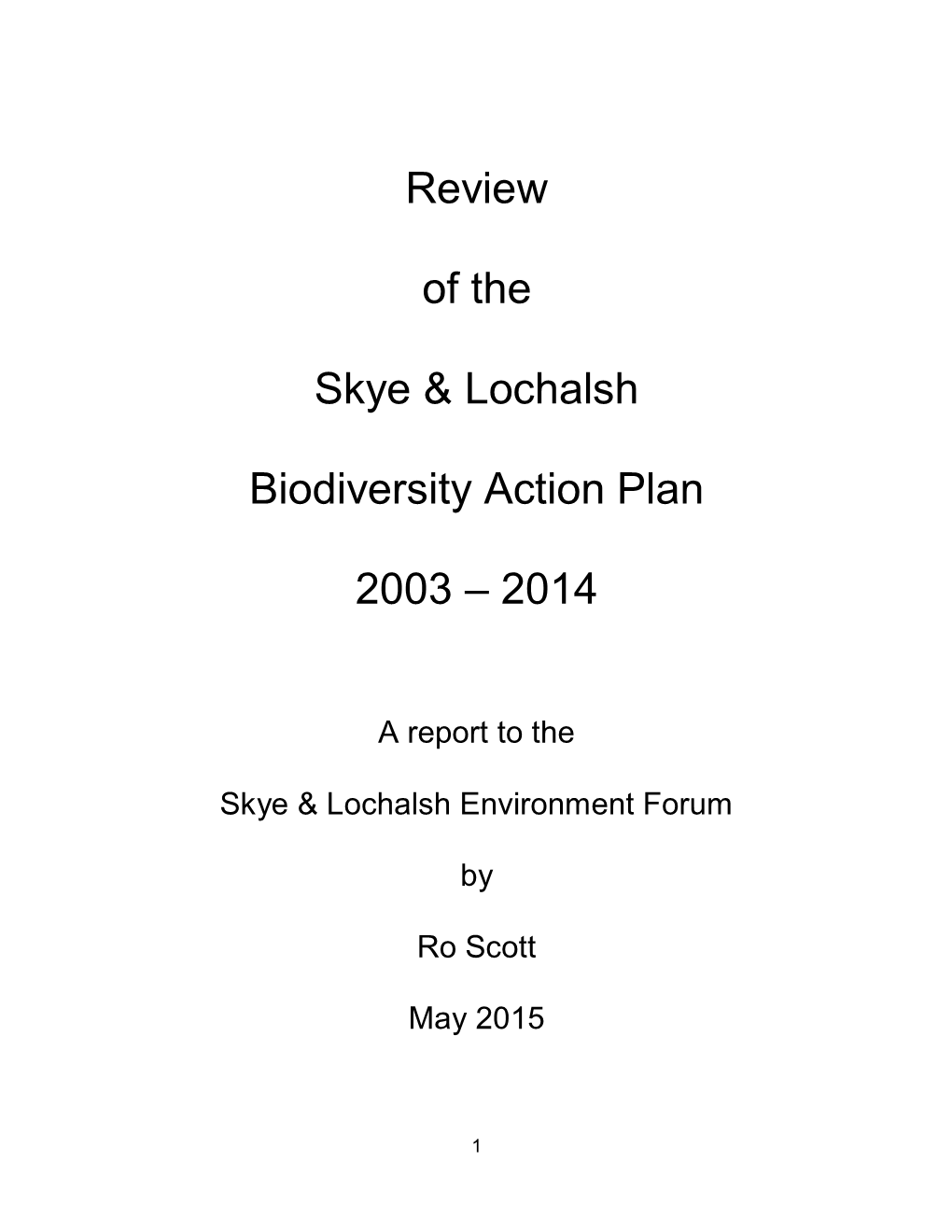 Review of the Skye & Lochalsh Biodiversity Action Plan 2003 – 2014