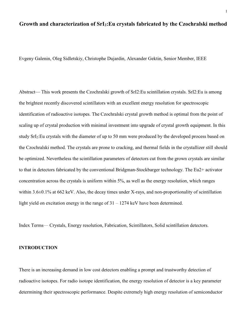 Growth and Characterization of Sri2:Eu Crystals Fabricated by the Czochralski Method