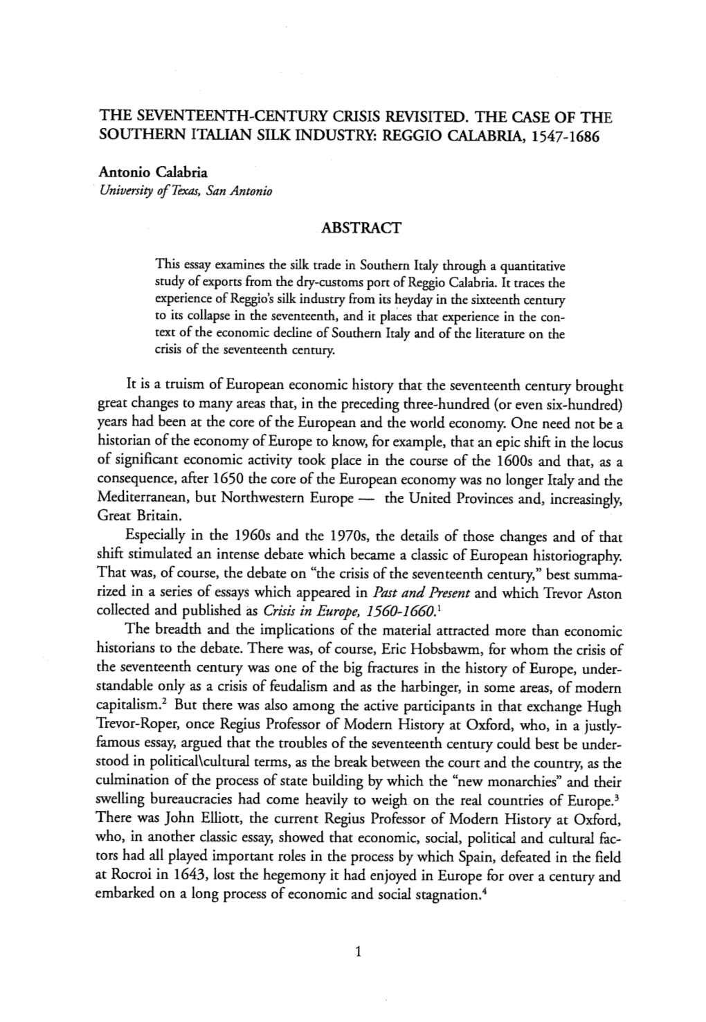 The Seventeenth-Century Crisis Revisited. the Case of the Southern Italian Silk Industry: Reggio Calabria, 1547-1686