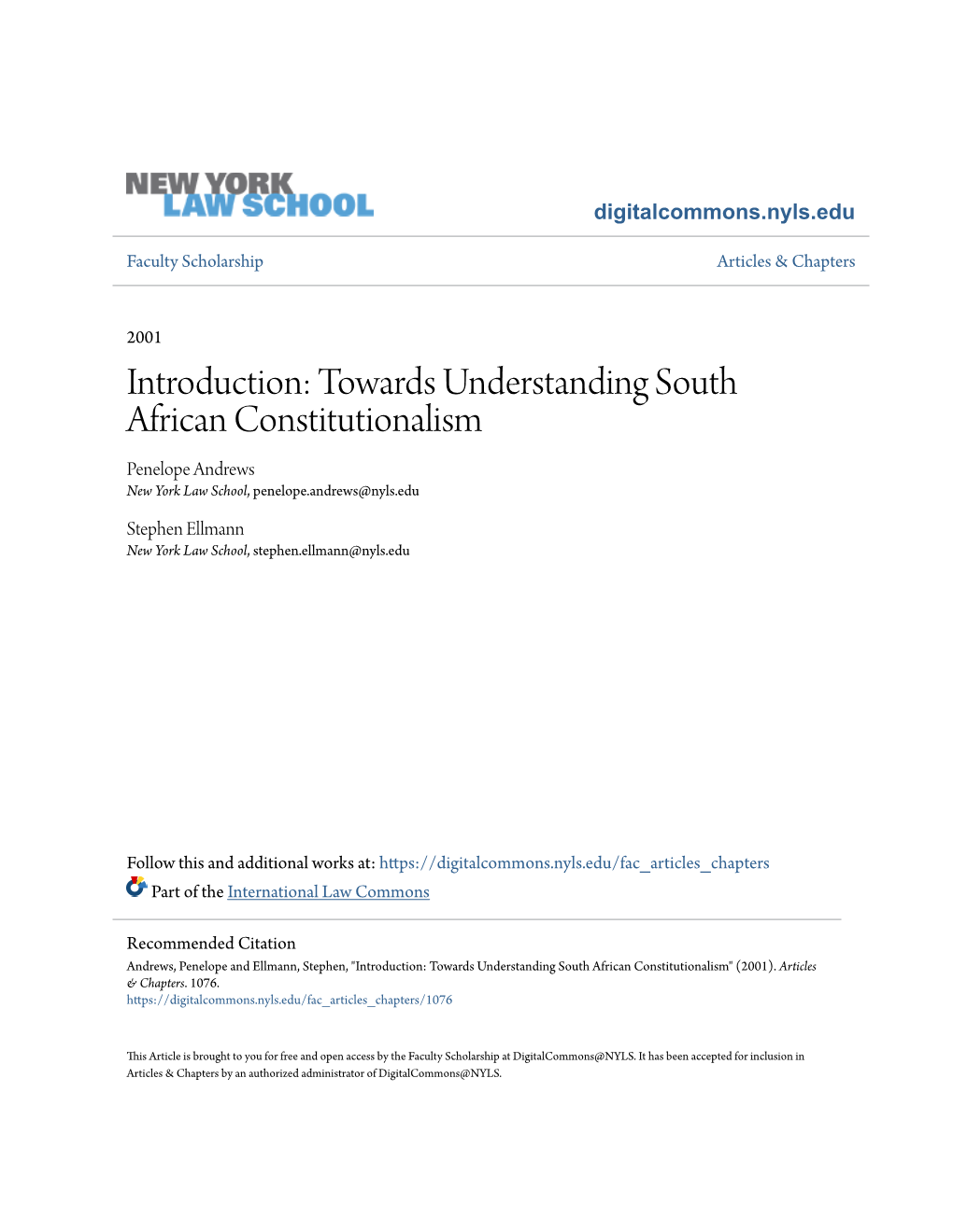 Towards Understanding South African Constitutionalism Penelope Andrews New York Law School, Penelope.Andrews@Nyls.Edu