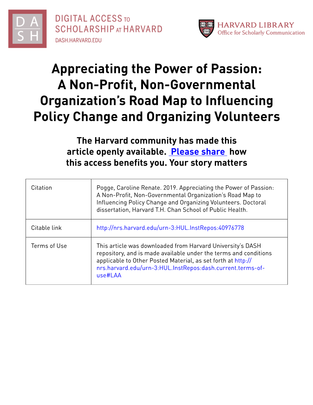 Appreciating the Power of Passion: a Non-Profit, Non-Governmental Organization’S Road Map to Influencing Policy Change and Organizing Volunteers