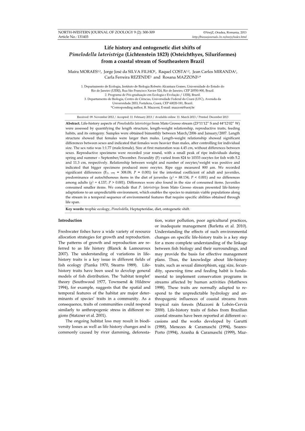 Life History and Ontogenetic Diet Shifts of Pimelodella Lateristriga (Lichtenstein 1823) (Osteichthyes, Siluriformes) from a Coastal Stream of Southeastern Brazil