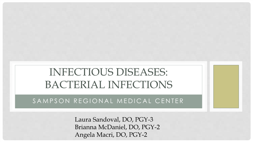 Infectious Diseases: Bacterial Infections