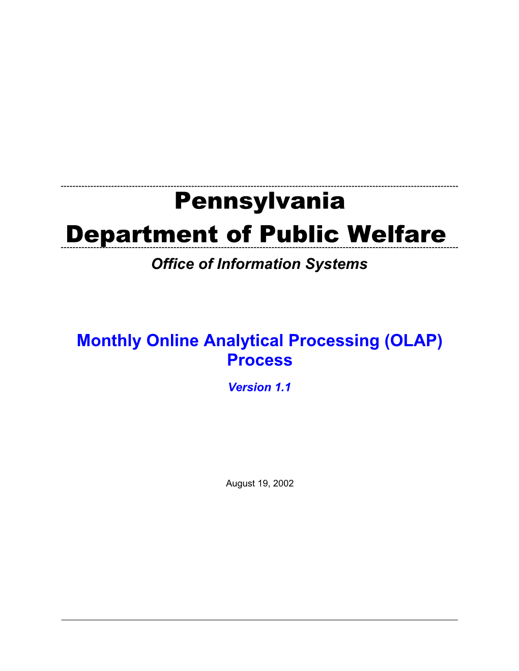 Monthly Online Analytical Processing (OLAP) Process