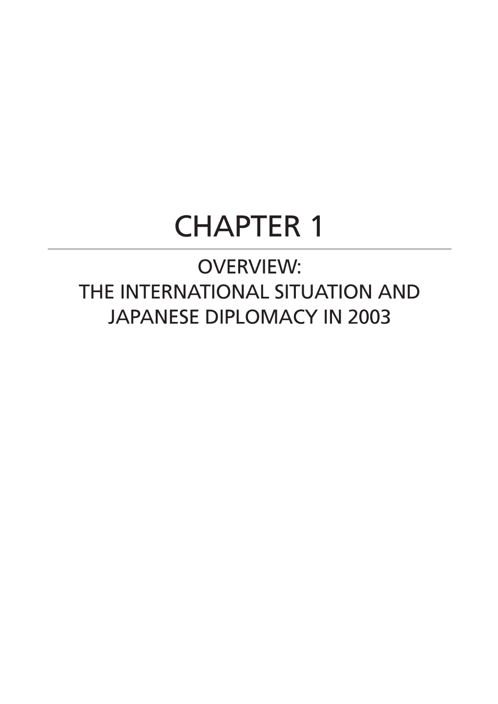 Chapter 1. Overview: the International Situation and Japanese Diplomacy