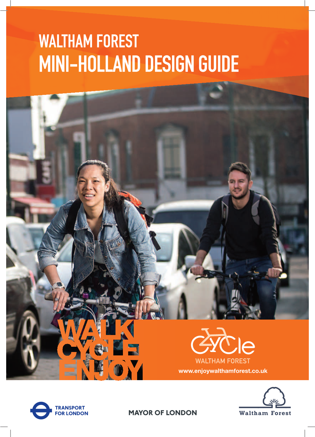Waltham Forest Mini-Holland Design Guide