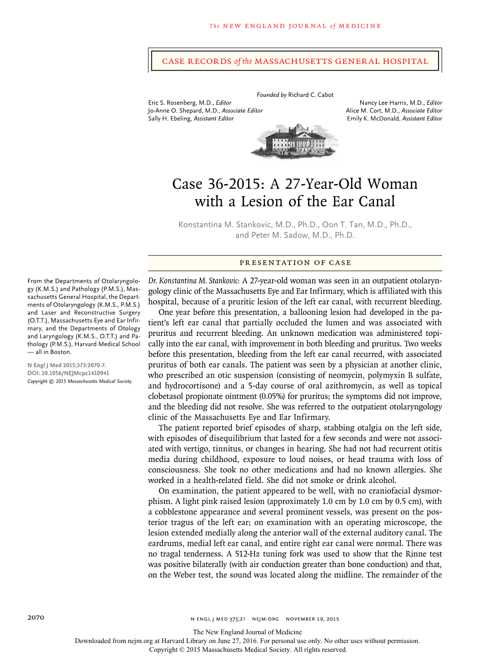 Case 36-2015: a 27-Year-Old Woman with a Lesion of the Ear Canal