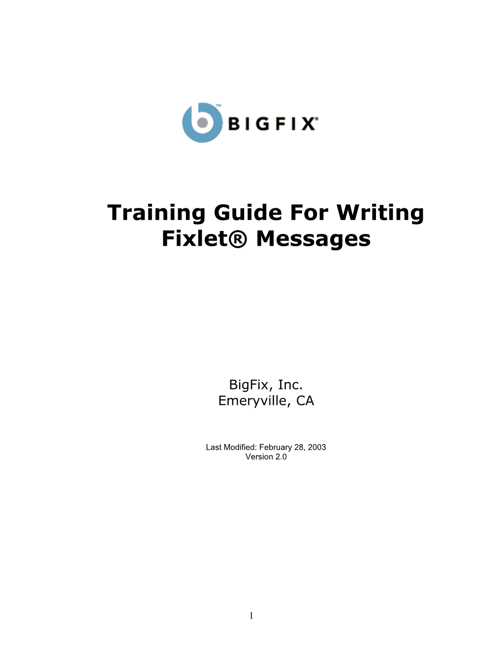 Training Guide For Writing Fixlet? Messages