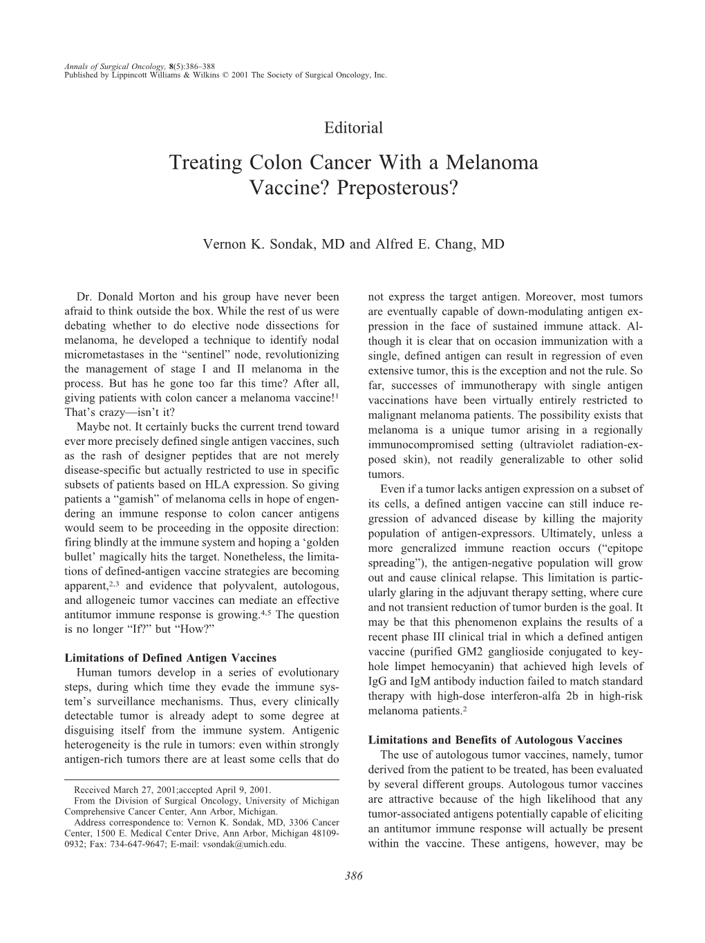 Treating Colon Cancer with a Melanoma Vaccine? Preposterous?