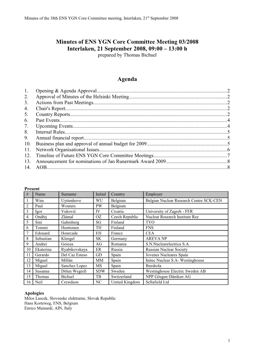 Minutes of ENS YGN Core Committee Meeting 03/2008