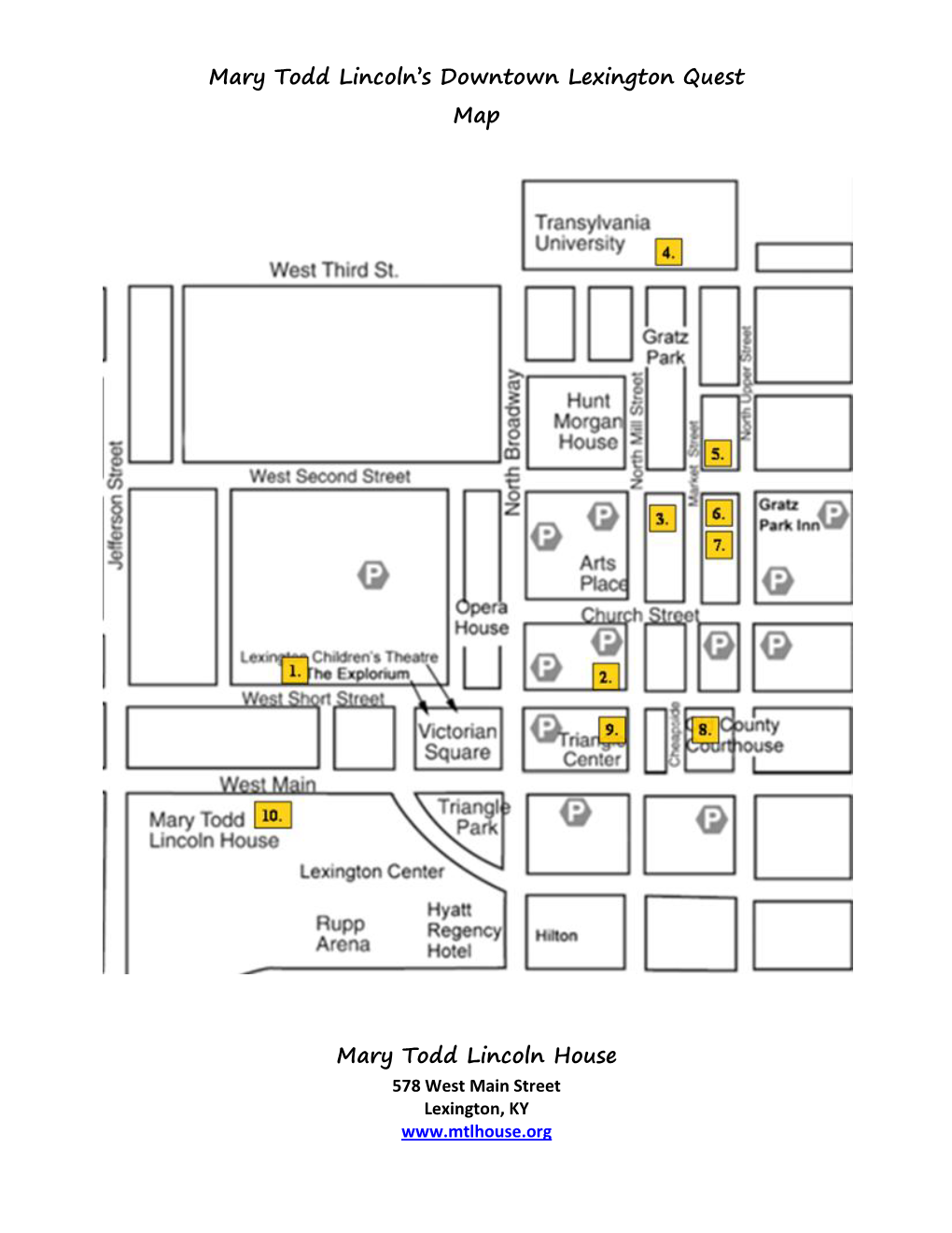 578 West Main Street Lexington, KY Mary Todd Lincoln’S Downtown Lexington Quest Answers