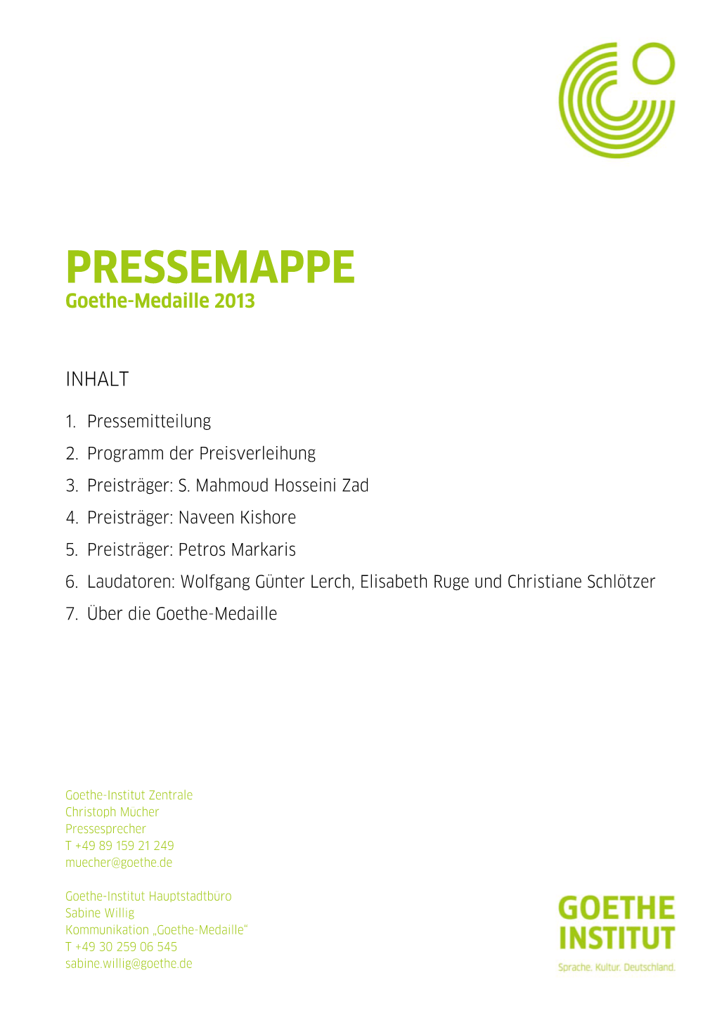 PRESSEMAPPE Goethe-Medaille 2013