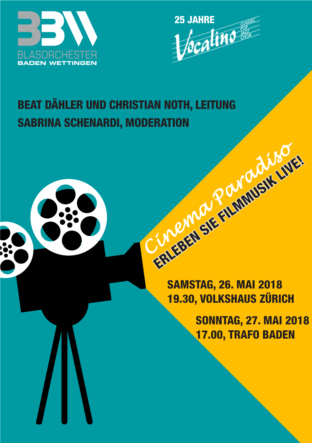 Cinema Paradiso ERLEBEN SIE FILMMUSIK LIVE! SAMSTAG, 26