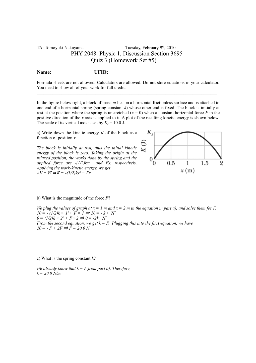 PHY 2048: Physic 1, Discussion Section 3695