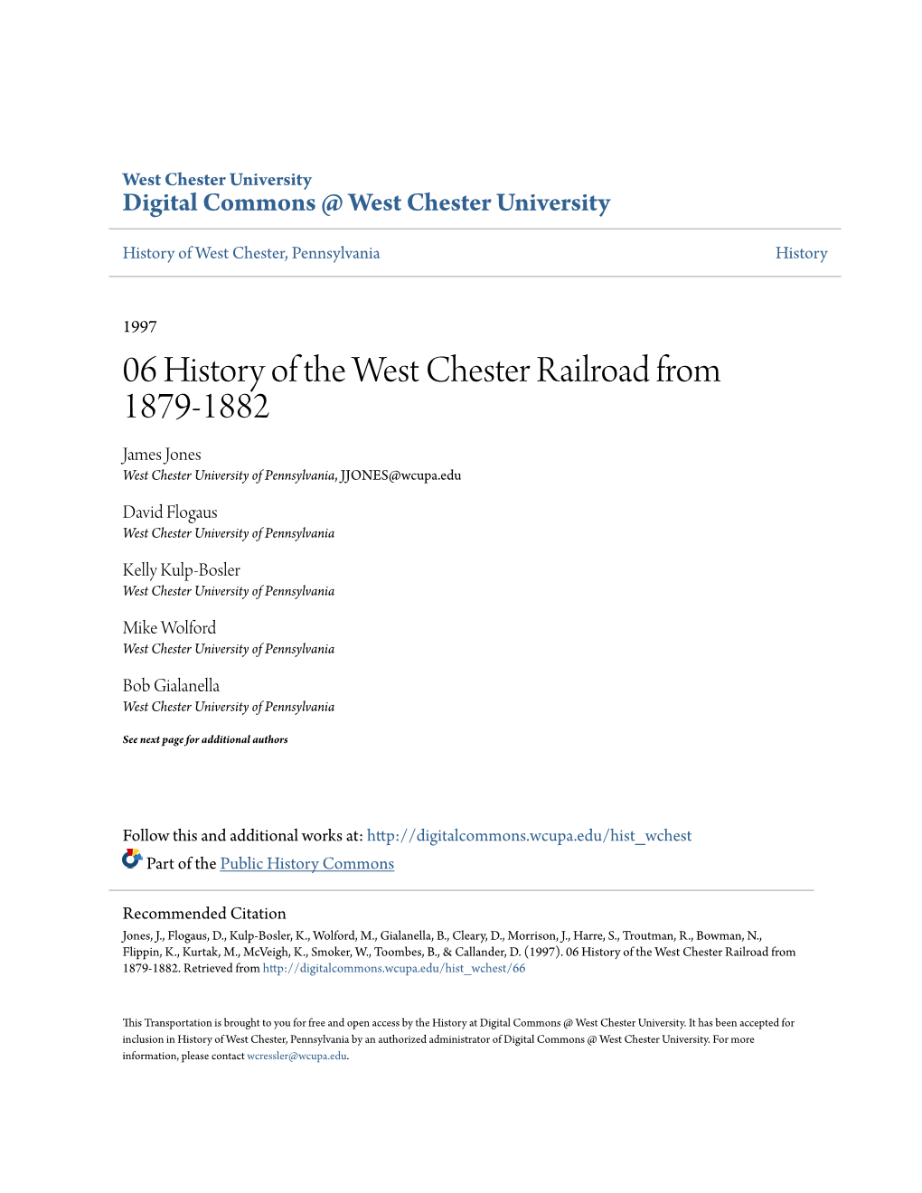 06 History of the West Chester Railroad from 1879-1882 James Jones West Chester University of Pennsylvania, JJONES@Wcupa.Edu