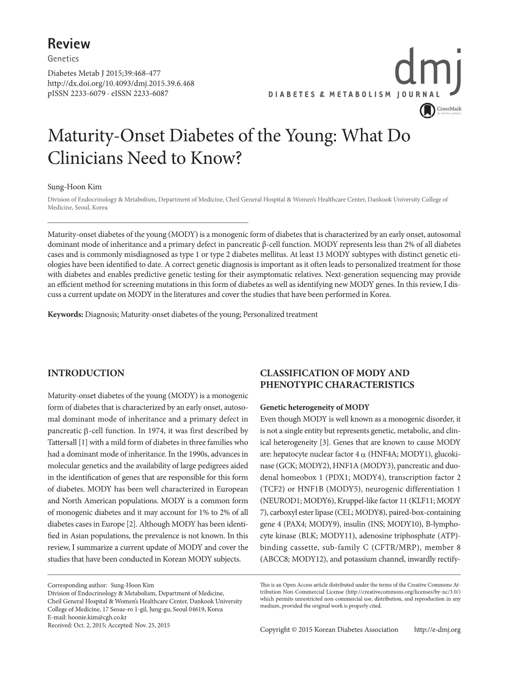 Maturity-Onset Diabetes of the Young: What Do Clinicians Need to Know?