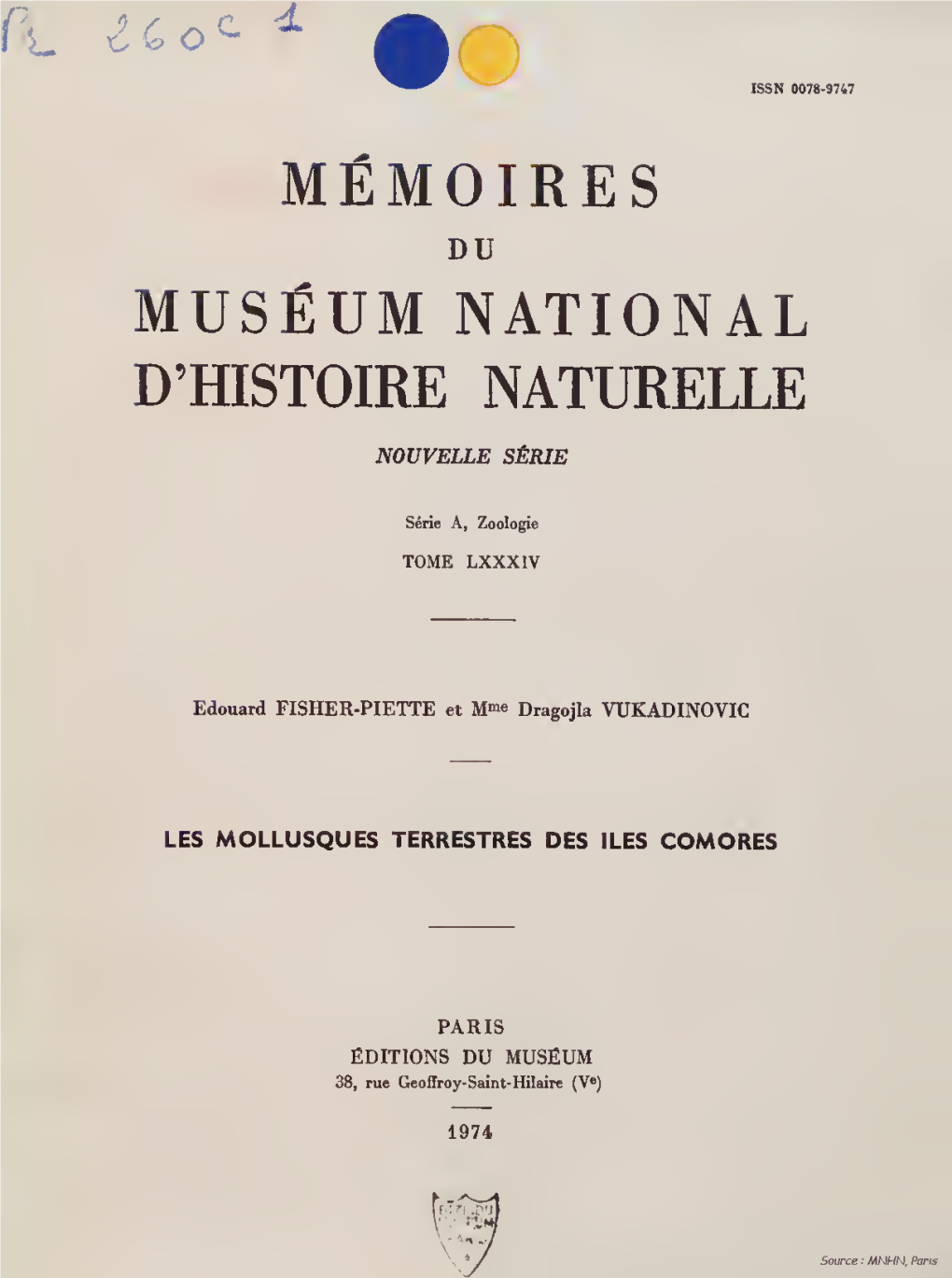 Mémoires Du Muséum National D'histoire Naturelle Série a Zoologie