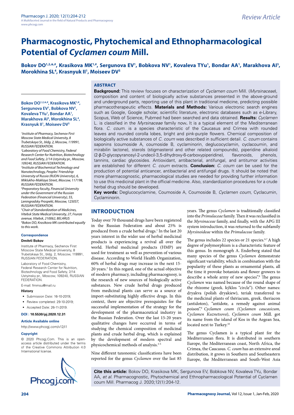 Pharmacognostic, Phytochemical and Ethnopharmacological Potential of Cyclamen Coum Mill