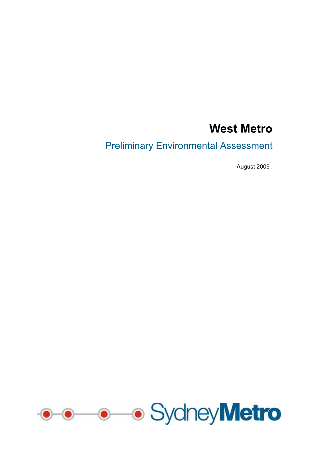 West Metro Preliminary Environmental Assessment