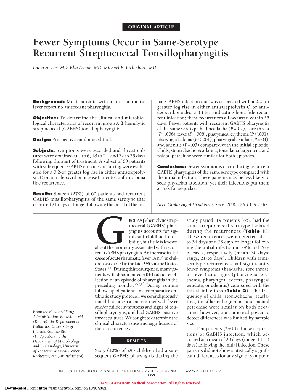 Fewer Symptoms Occur in Same-Serotype Recurrent Streptococcal Tonsillopharyngitis
